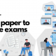 How to Transfer from Paper-Based to Online Exams